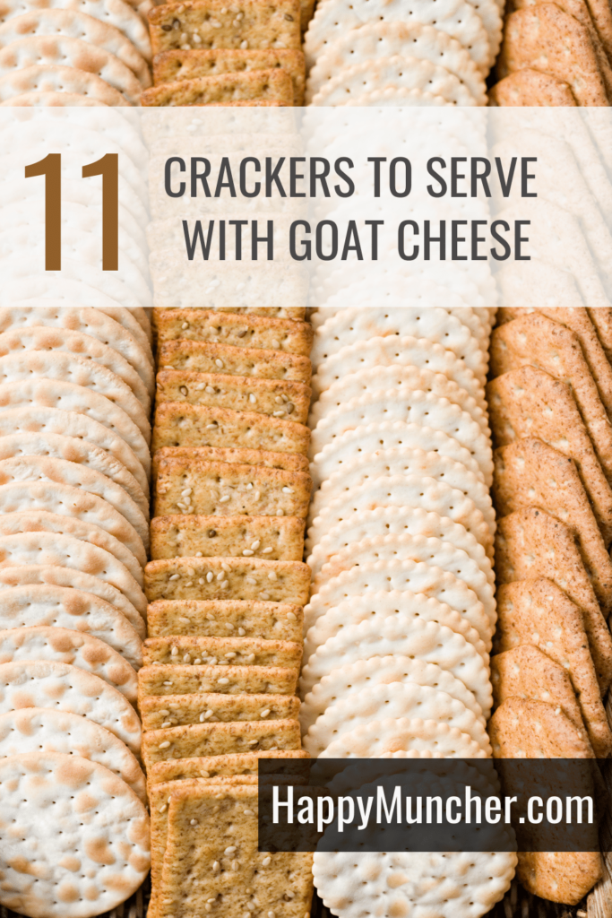 What Crackers to Serve with Goat Cheese