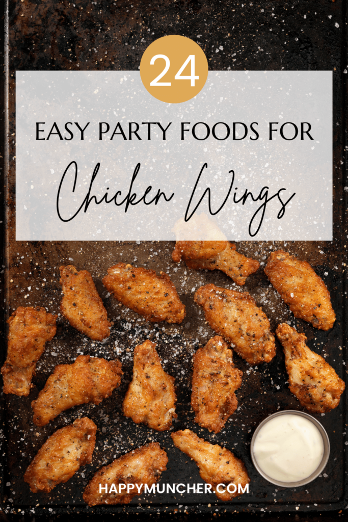 What Goes with Chicken Wings for A Party