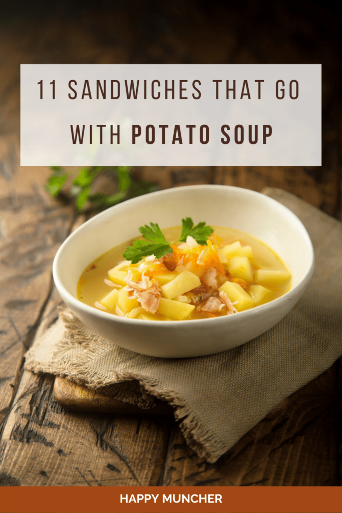 What Sandwich Goes with Potato Soup