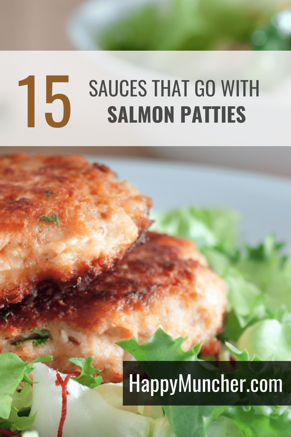 15 Sauces that Go Well with Salmon Patties Happy Muncher