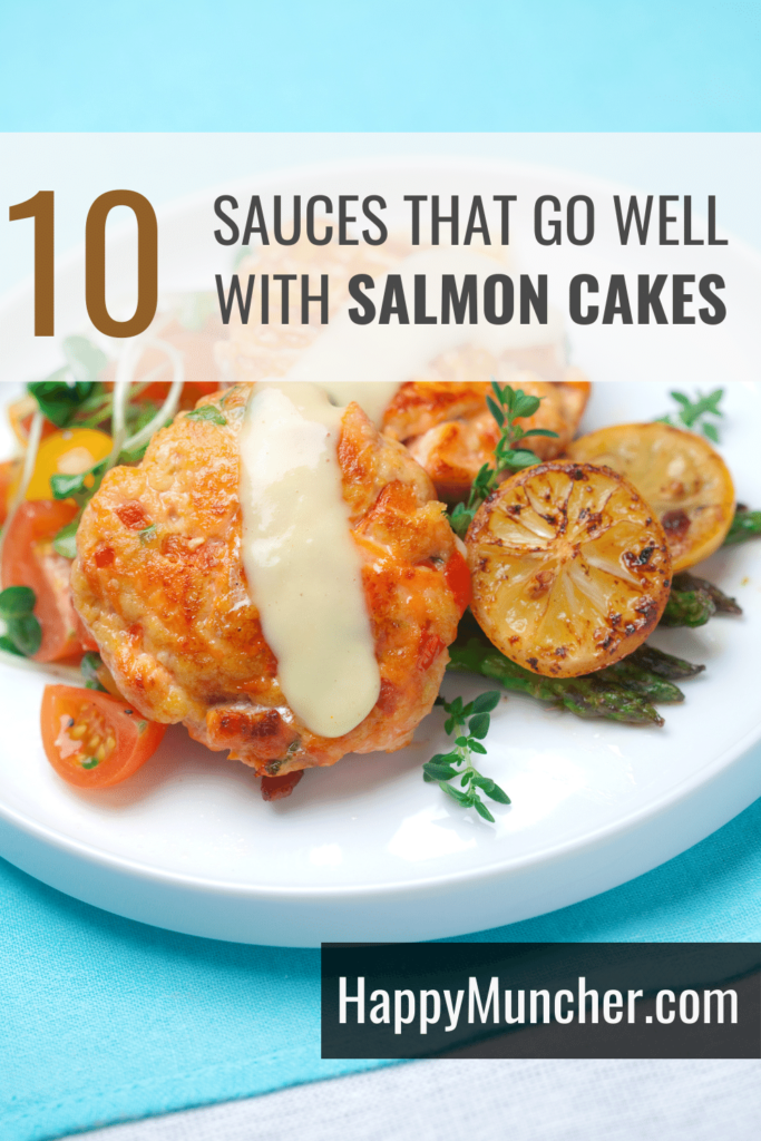 What Sauce Goes with Salmon Cakes