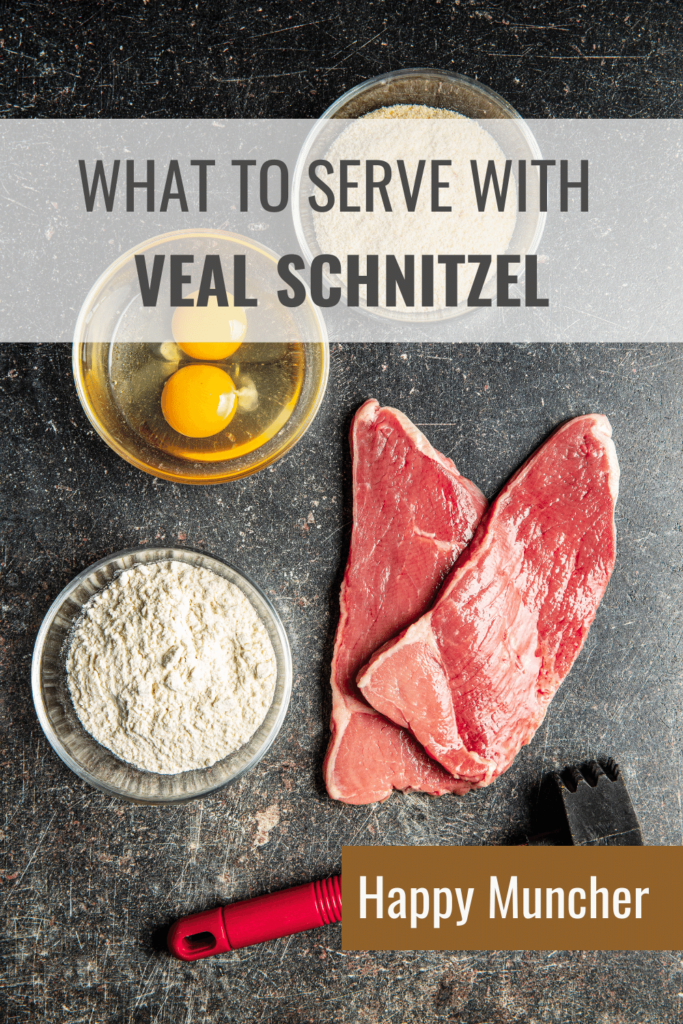 What to Serve with Veal Schnitzel