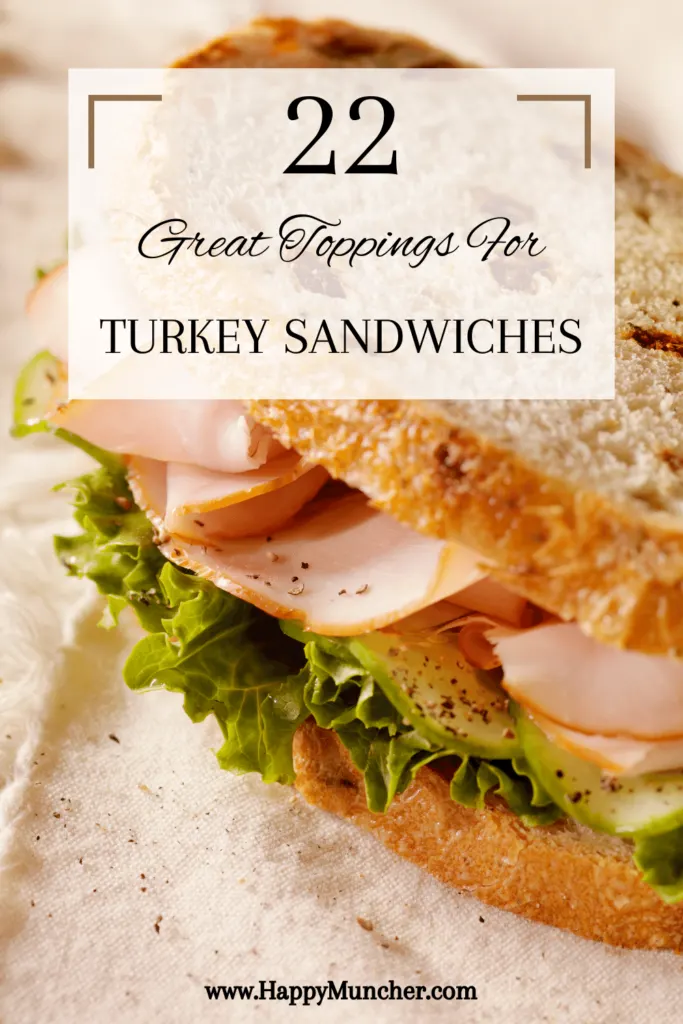 what goes on a turkey sandwich