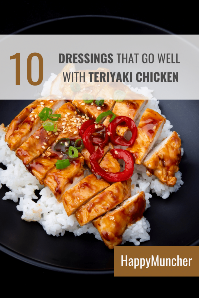 what salad dressing goes with teriyaki chicken