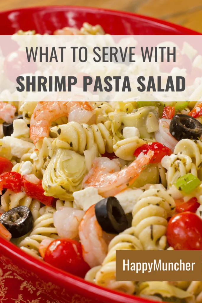 what to serve with shrimp pasta salad