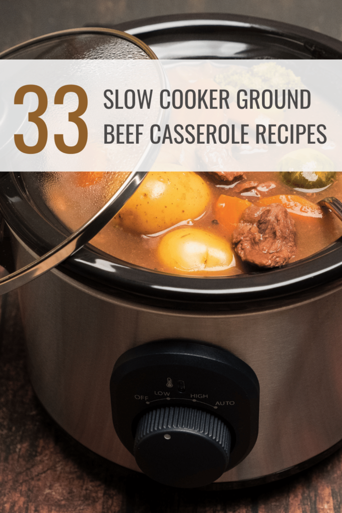 Slow Cooker Ground Beef Casserole Recipes