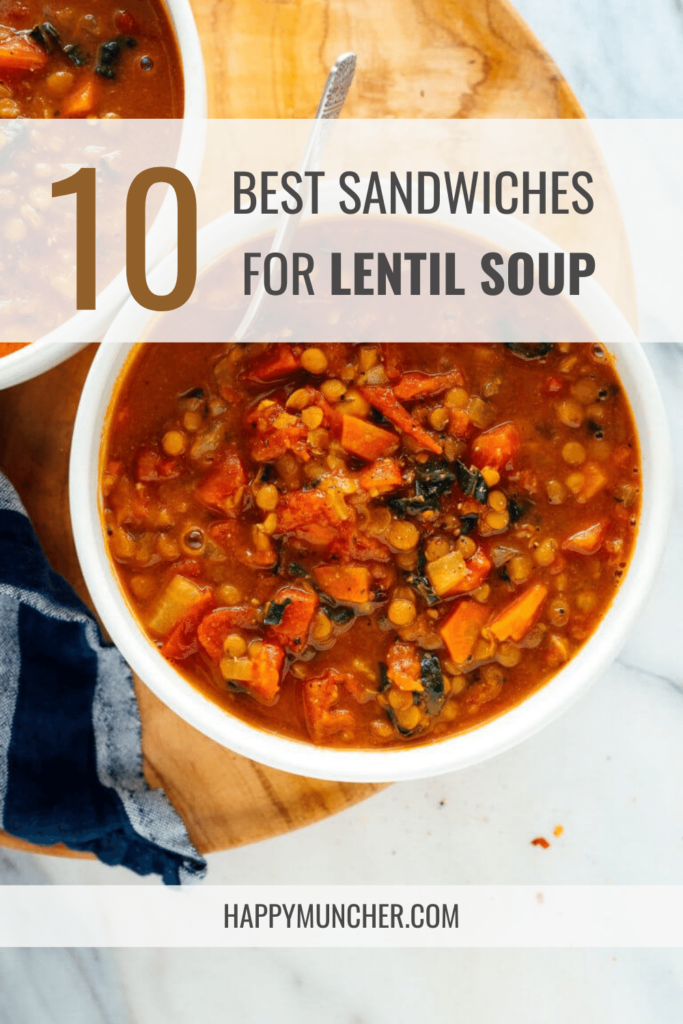 What Sandwich Goes with Lentil Soup