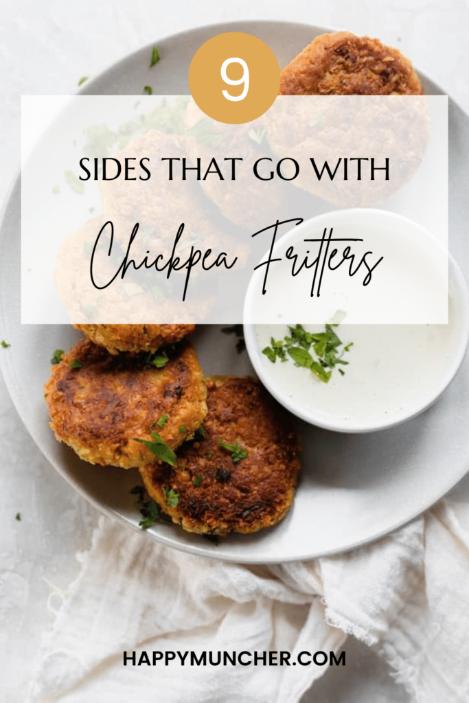 What to Serve with Chickpea Fritters