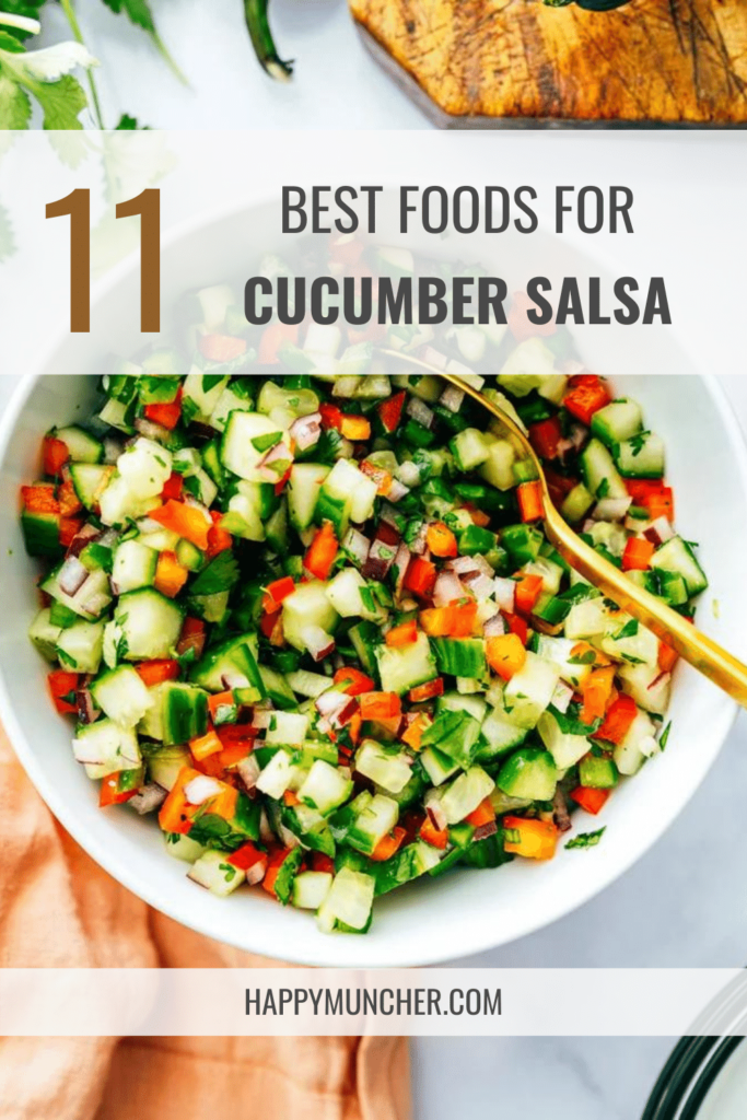 What to Serve with Cucumber Salsa