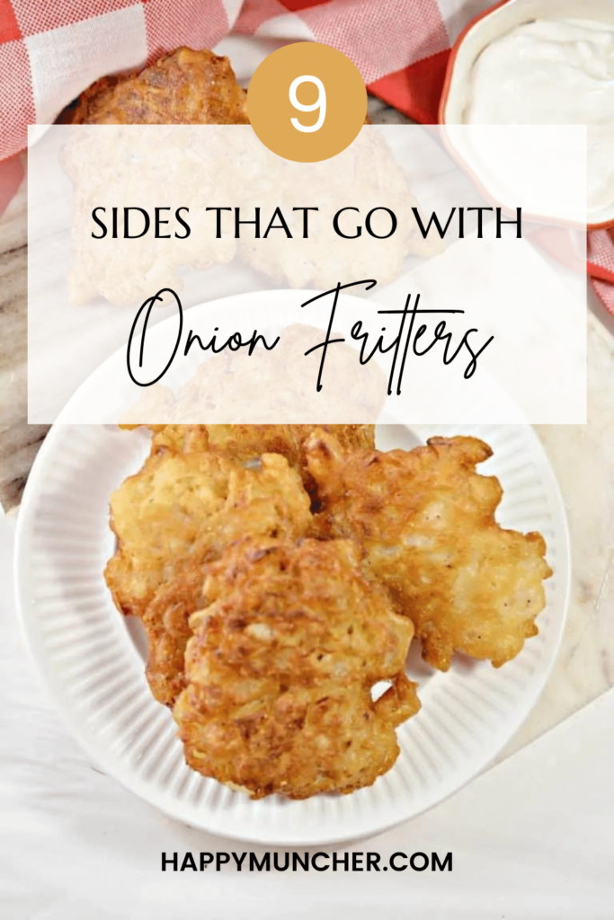 What to Serve with Onion Fritters