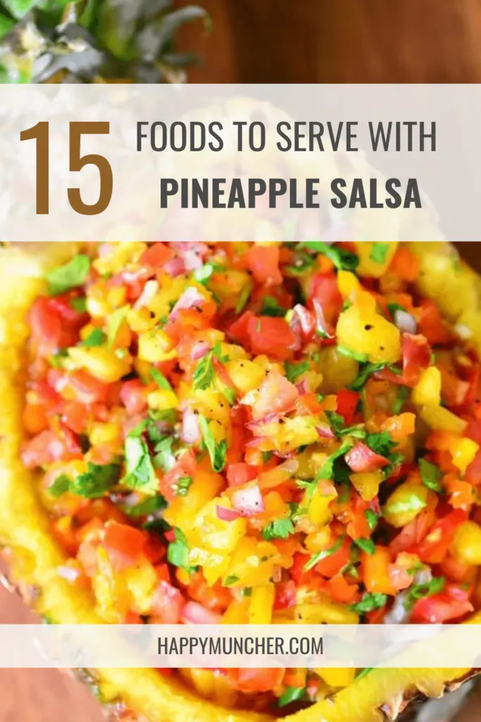 What to Serve with Pineapple Salsa