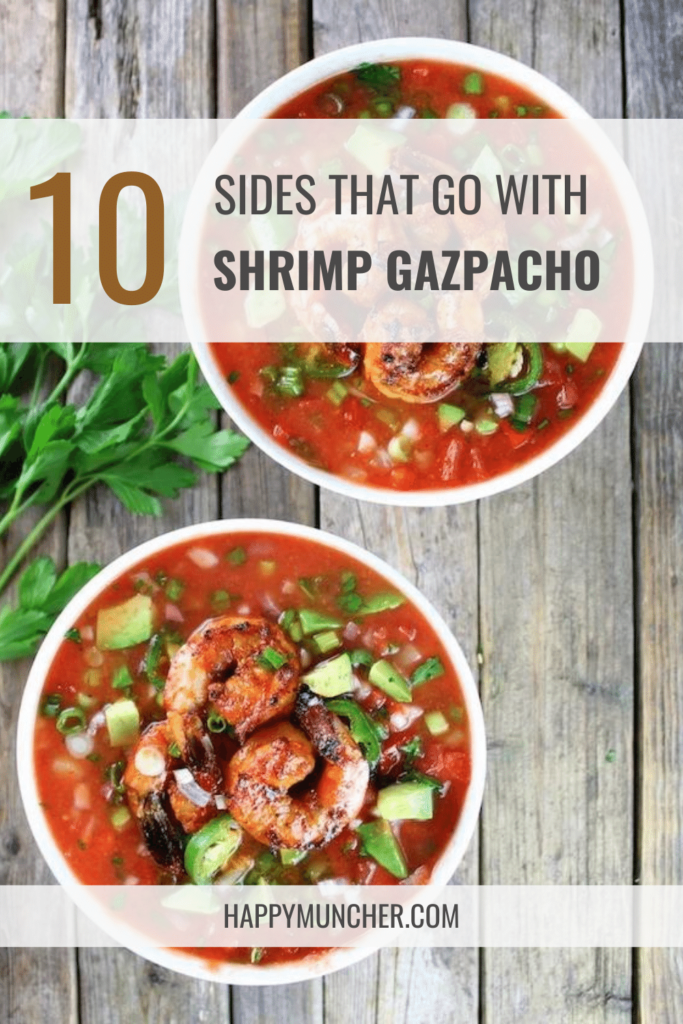 What to Serve with Shrimp Gazpacho