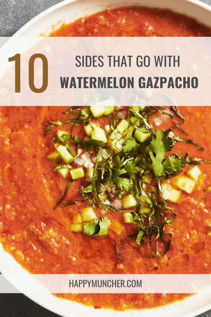 What to Serve with Watermelon Gazpacho