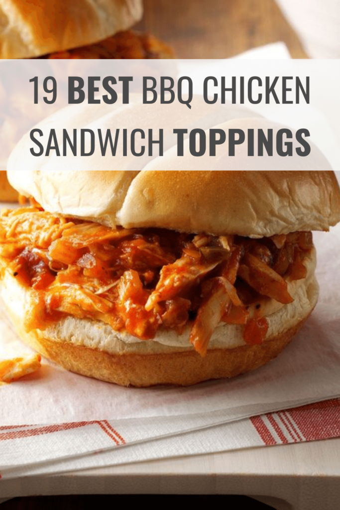 BBQ Chicken Sandwich Toppings