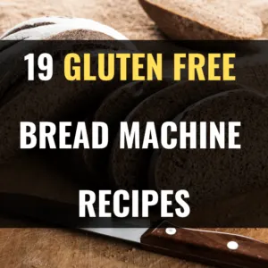Gluten Free Bread Machine Recipes