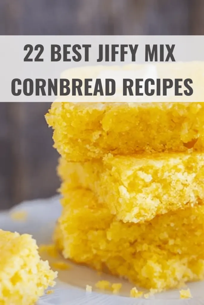 Jiffy Mix Cornbread Recipes