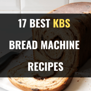 KBS Bread Machine Recipes