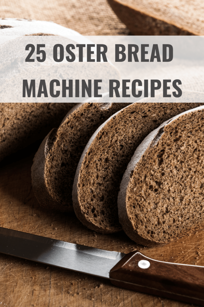 Oster Bread Machine Recipes