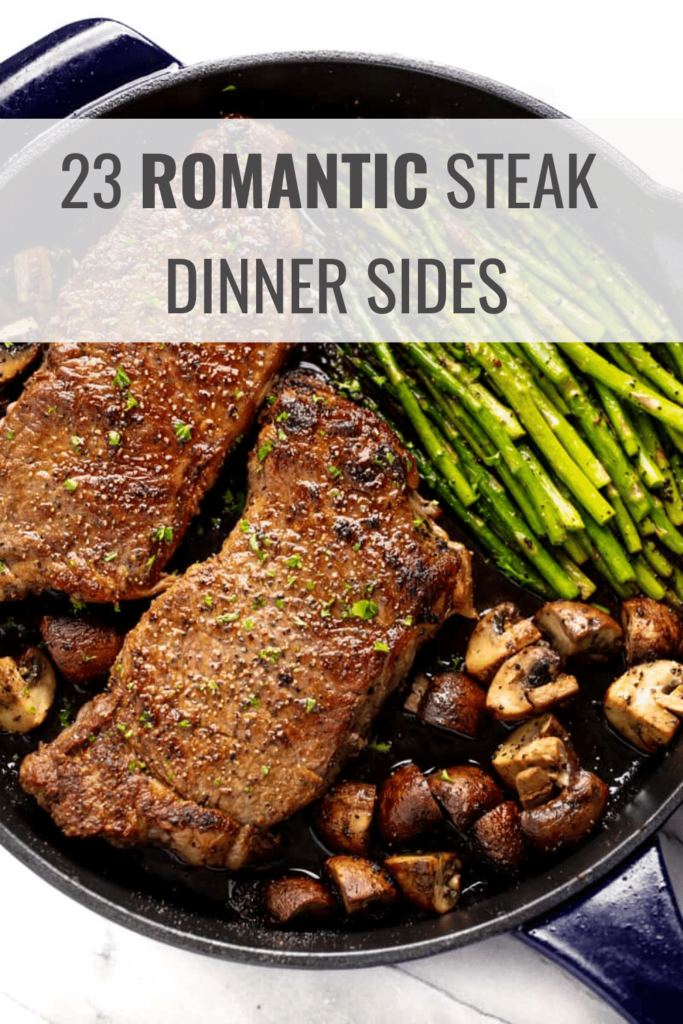 Romantic Steak Dinner Sides