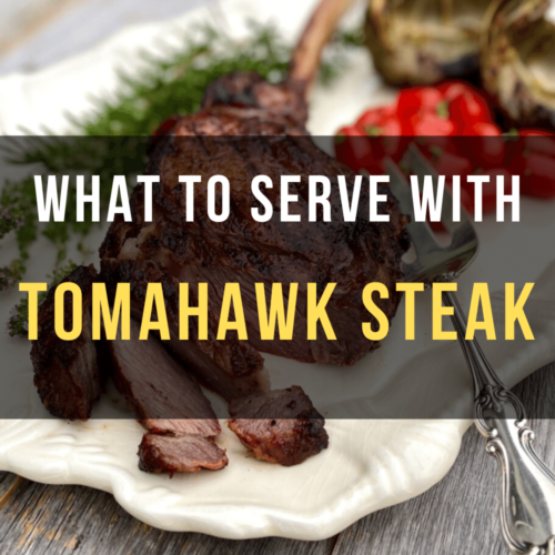 What to Serve with Tomahawk Steak (14 Best Side Dishes) Happy Muncher