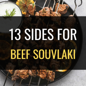 What Goes with Beef Souvlaki