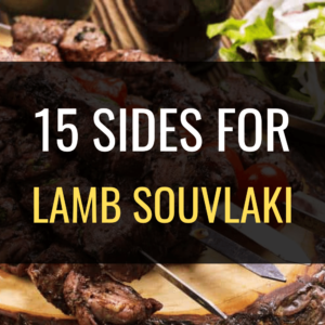 What Goes with Lamb Souvlaki