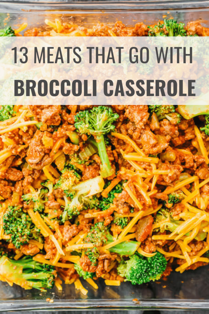 What Meat Goes with Broccoli Casserole