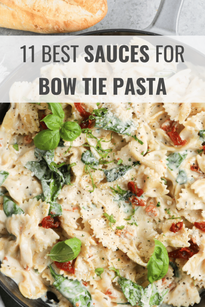 What Sauce Goes with Bow Tie Pasta
