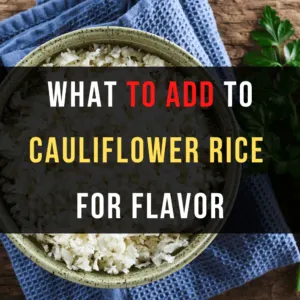 what to put in cauliflower rice for flavor