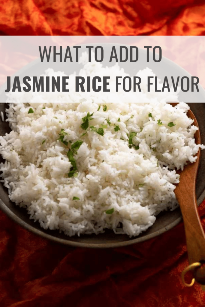 What to Add to Jasmine Rice For Flavor