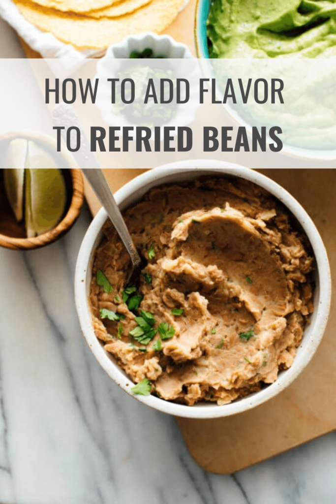 What to Add to Refried Beans for Flavor