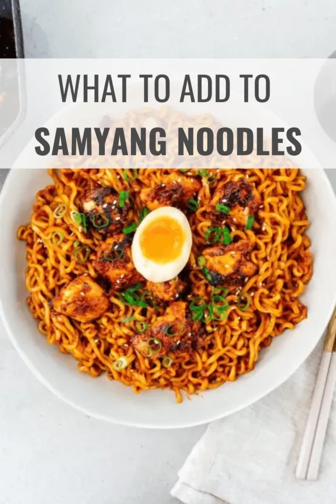 What to Add to Samyang Noodles