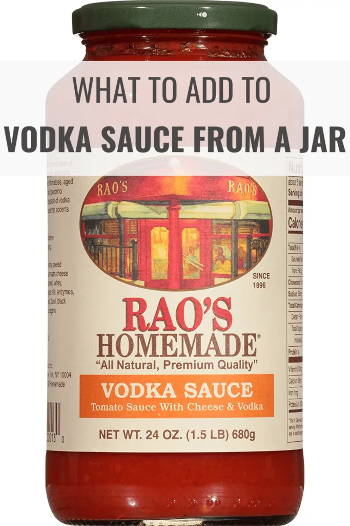 What to Add to Vodka Sauce from A Jar