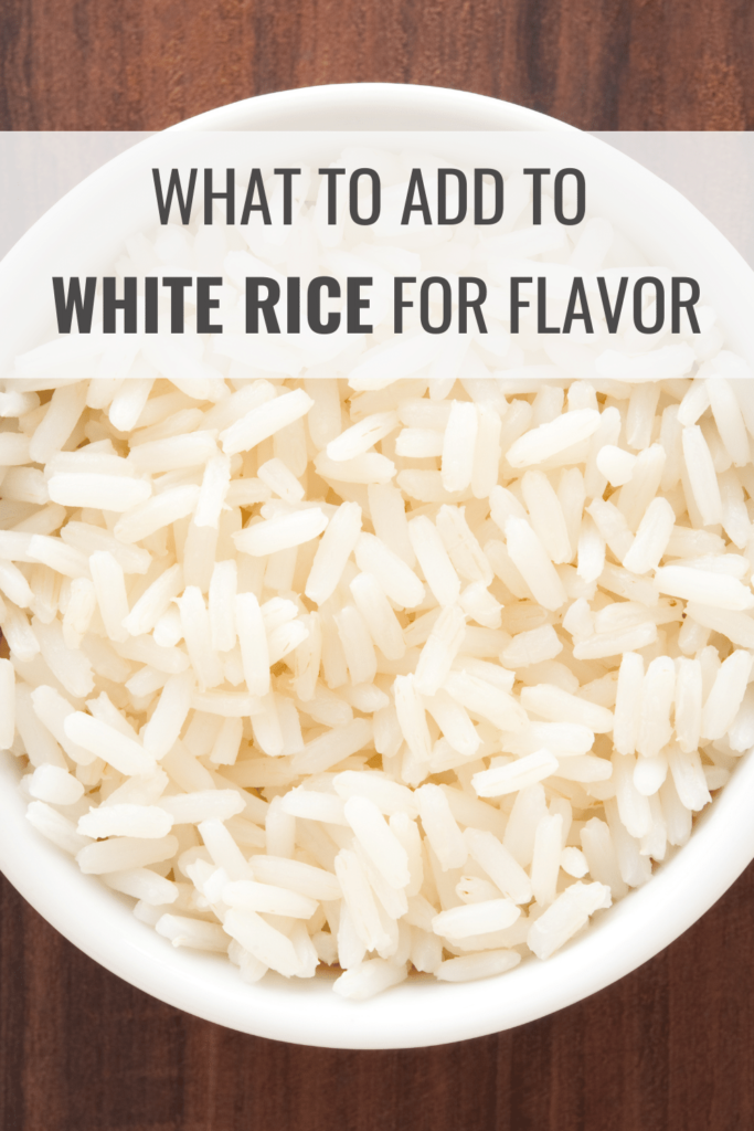 What to Add to White Rice for Flavor