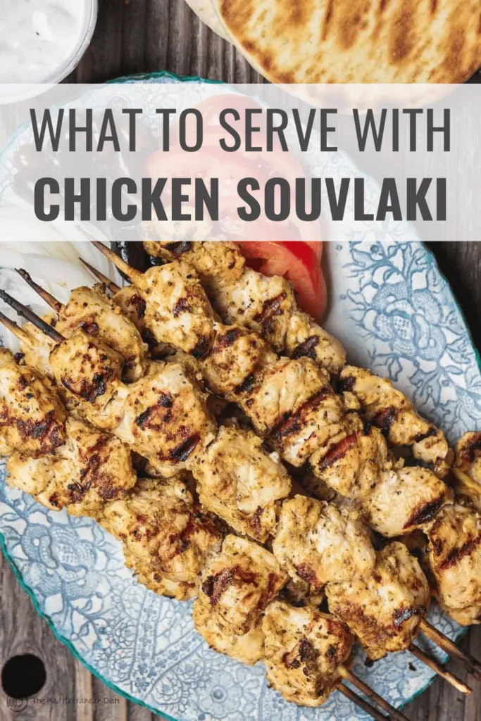 What to Serve with Chicken Souvlaki