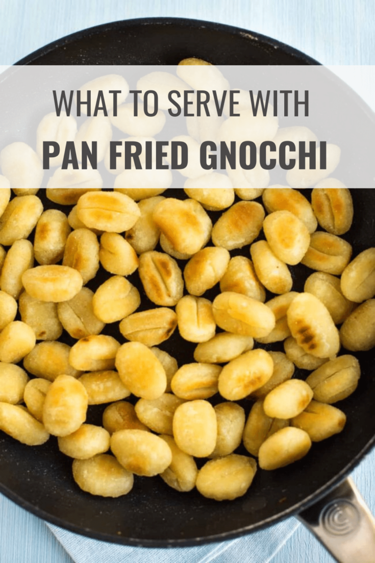 What to Serve with Pan Fried Gnocchi (14 BEST Side Dishes) Happy Muncher
