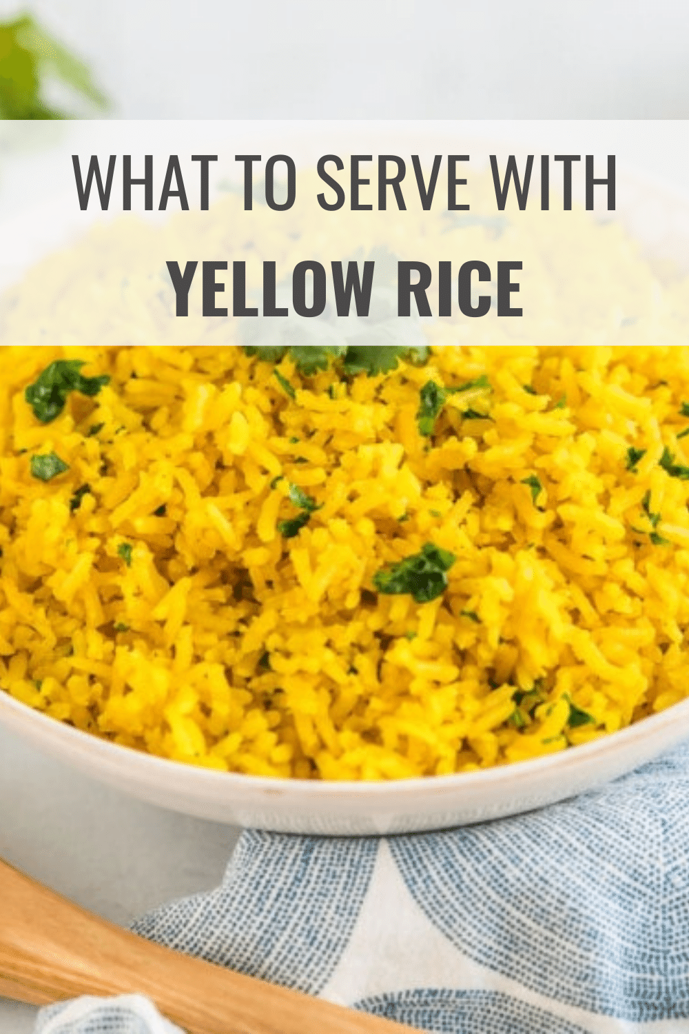 What to Serve with Yellow Rice (23 Tasty Sides & Options) Happy Muncher