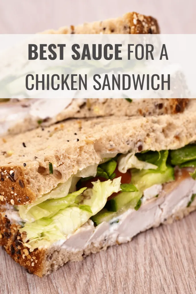 best sauce for chicken sandwich