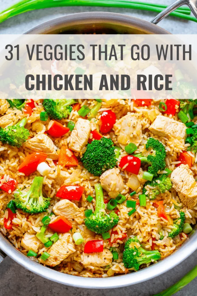 What Vegetables Go Good with Chicken and Rice