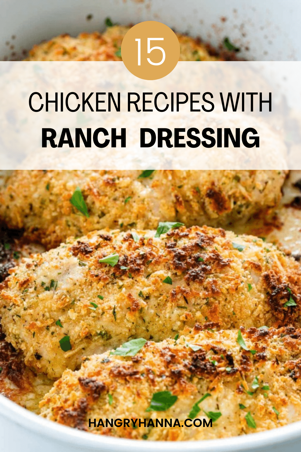 15 Chicken Recipes with Ranch Dressing Happy Muncher