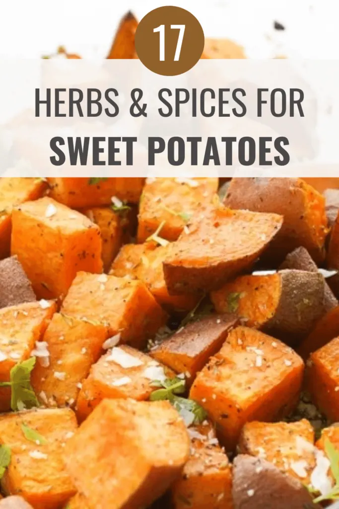 What Herbs And Spices Go with Sweet Potatoes