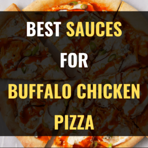 what type of sauce goes on buffalo chicken pizza