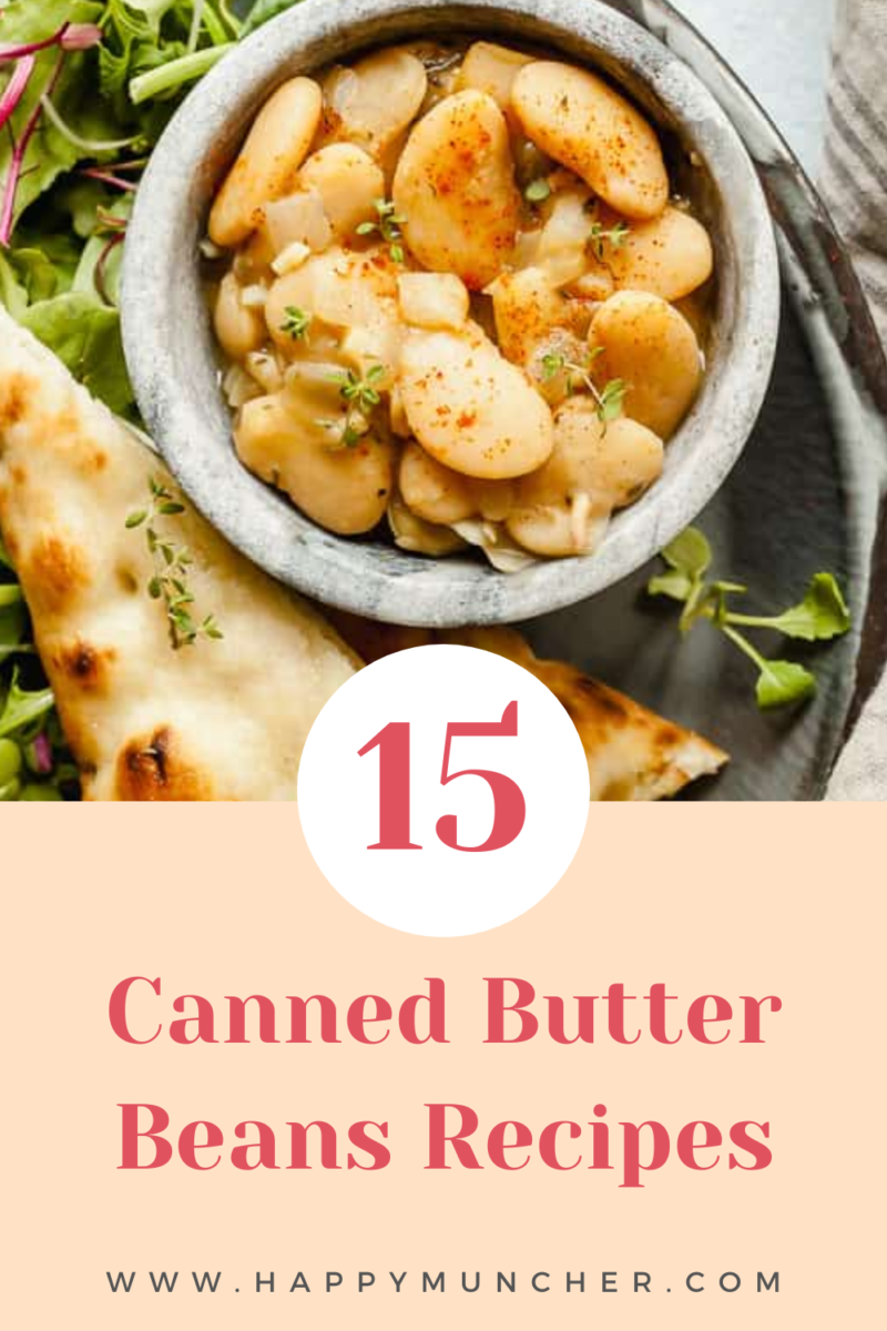 15 Canned Butter Beans Recipes Happy Muncher