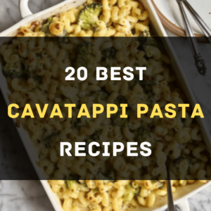 Cavatappi Recipes