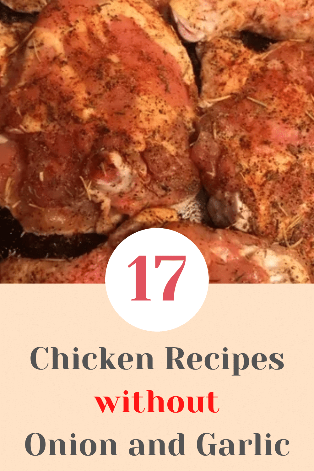 17 Chicken Recipes without Onion and Garlic Happy Muncher
