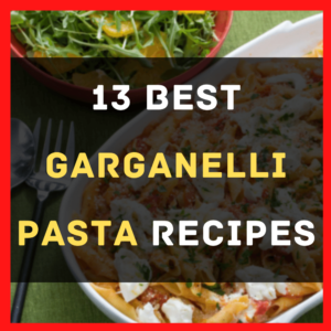 Garganelli Pasta Recipes
