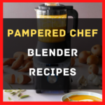 Pampered Chef Blender Recipes