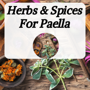 best herbs and spices for paella