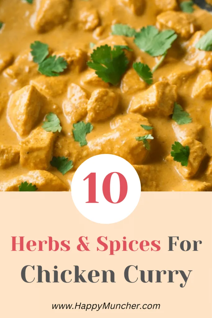 Best Herbs and Spices for Chicken Curry