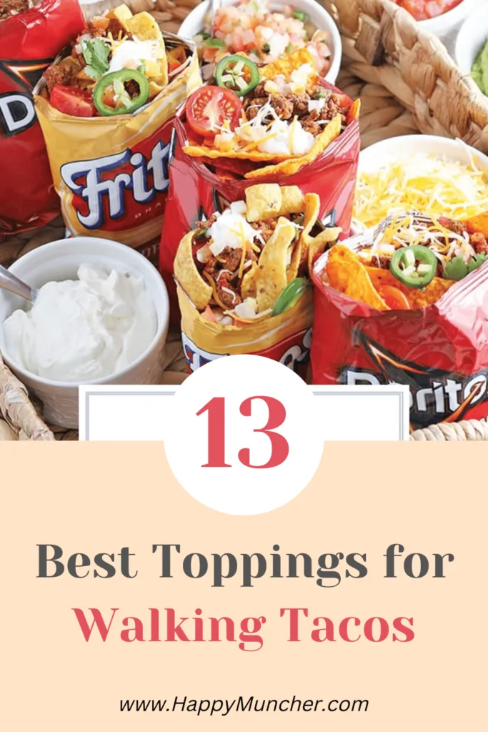 Best Walking Tacos Toppings
